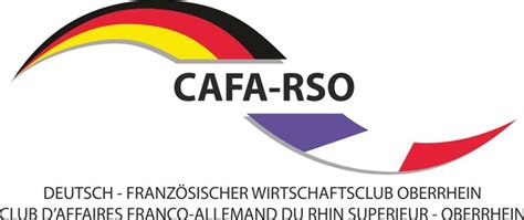 Club d’Affaires franco-allemand du Rhin Supérieur - Oberrhein (CAFA RSO)